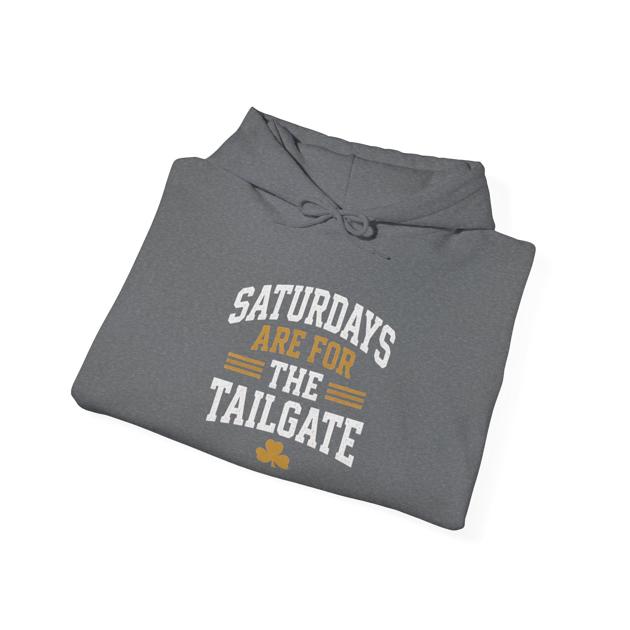 Tailgate Hooded Sweatshirt — "Saturdays Are For The Tailgate" Football Hoodie